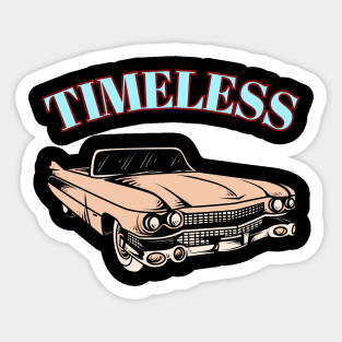 Timeless Sticker